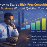 Salaried professional learning how to start a risk-free consulting business after office hours