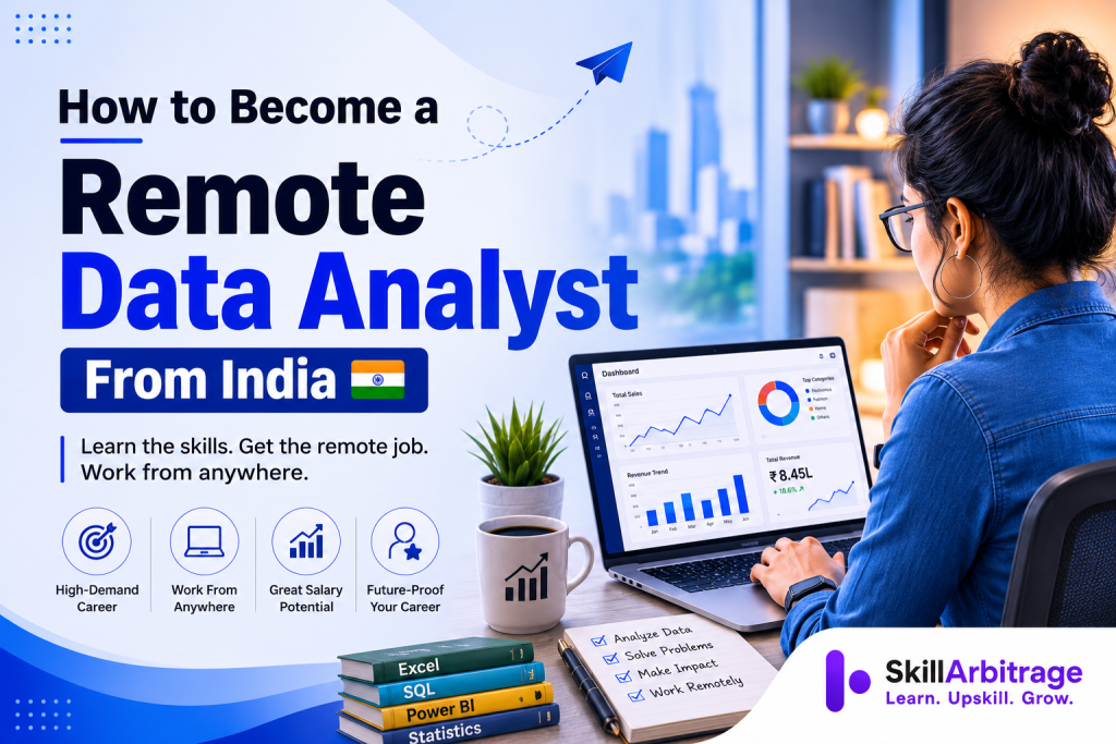 You can become a remote data analyst from India with no degree by learning Excel, SQL and Power BI, building a portfolio, and applying on global remote boards