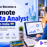 You can become a remote data analyst from India with no degree by learning Excel, SQL and Power BI, building a portfolio, and applying on global remote boards
