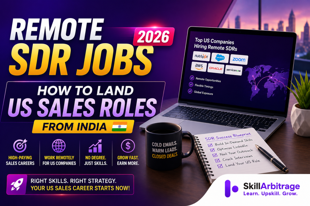 US companies hire remote SDRs from India. Here's what the role pays in 2026, the tools to learn, the timezone tradeoff, and how to get hired