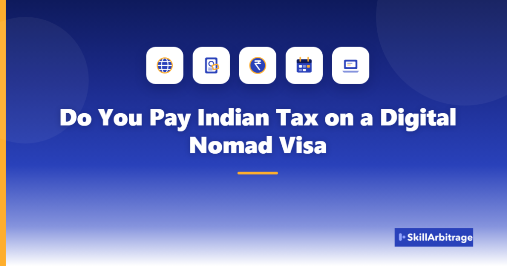Indian tax residency rules for digital nomads showing the 182-day and 60-day plus 365-day tests, residency modifiers and tax treatment of ROR, RNOR and non-residents.